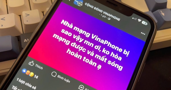 Hàng loạt thuê bao VinaPhone bị gián đoạn liên lạc sáng 14/6