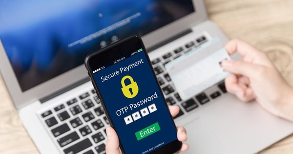 Đừng quá tin vào mật khẩu, OTP hay xác thực sinh trắc học: Chúng không an toàn như bạn nghĩ