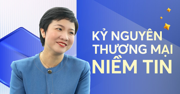 Bà Thanh Đoàn - Giám đốc vận hành Lazada Việt Nam: Người dùng có xu hướng  chuyển từ săn rẻ sang tìm giá trị, thị trường TMĐT bước vào kỷ nguyên thương mại niềm tin