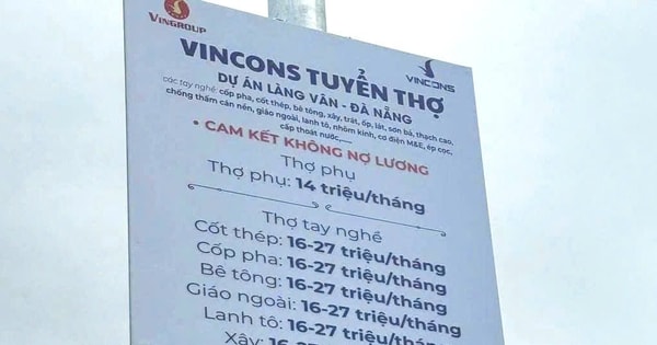 Công ty xây dựng của tỷ phú Phạm Nhật Vượng tuyển thợ lương 33 triệu, tổ trưởng 41 triệu, Coteccons, Hòa Bình cũng ráo riết chạy đua tuyển quân